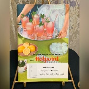 VINTAGE 1953 HOTPOINT COMBINATION REFRIGERATOR/FREEZER INSTRUCTION BOOKLET